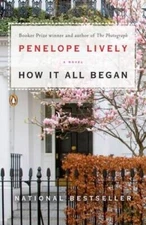 How It All Began: A Novel - Paperback By Lively, Penelope - GOOD