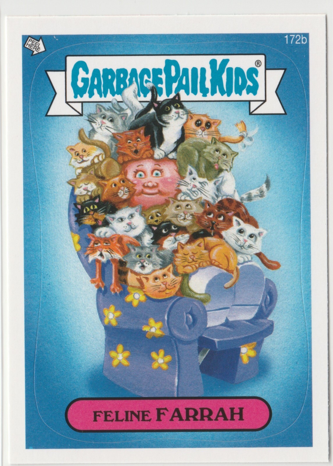 Feline Farrah 172b Garbage Pail Kids GPK 2013 Series 3 BNS3 Brand New