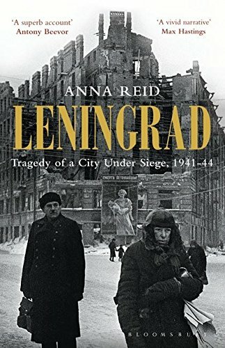Leningrad : Tragedy Of A City Under Siege, 1941-44 Anna Reid - Image 5