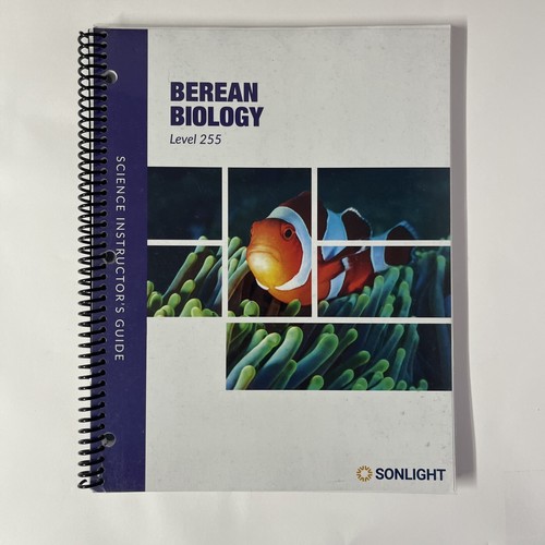 Sonlight Guide Berean Biology Level 255