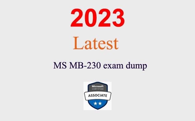 MS Dynamics MB-230 dump GUARANTEED (1 month update)