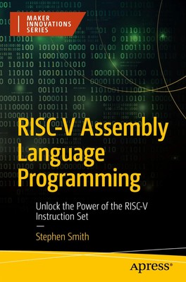 RISC-V Assembly Language Programming | Stephen Smith | Taschenbuch | xxiv | 2024