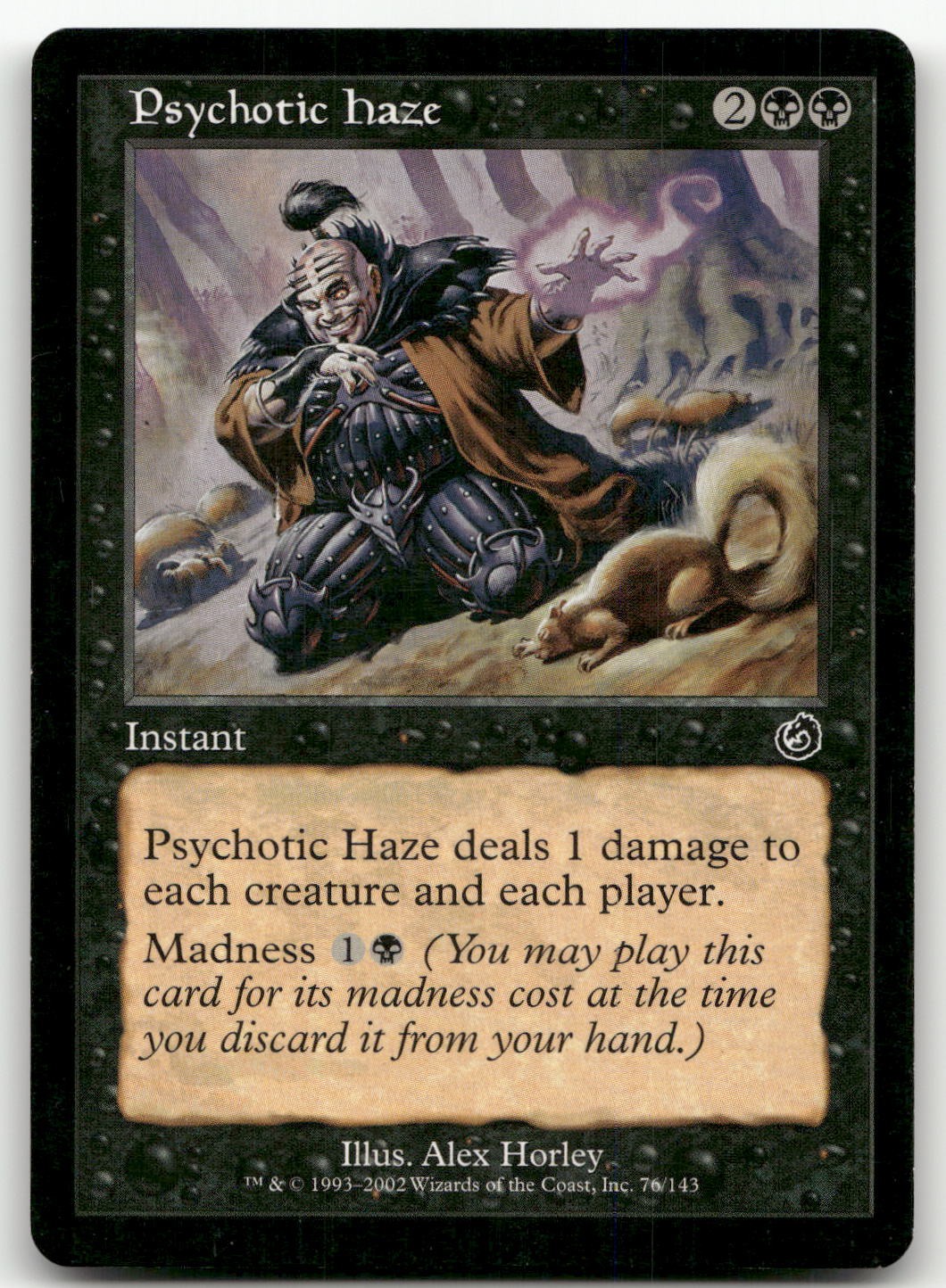 Psychotic Haze #76 (NM) Torment TOR Magic MTG