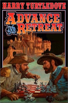 Advance and Retreat Hardcover Harry Turtledove