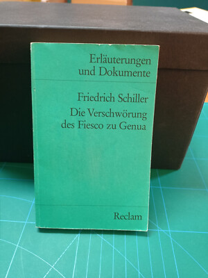 Erläuterungen & Dok.: Schiller / Verschwörung d. Fiesco zu Genua RECLAM REC8168A