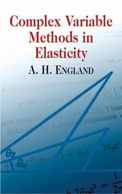Complex Variable Methods in Elasticity A. H. England paperback Used - Very Good