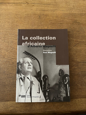 Katalog Expo Afrikanische Sammlung Alberto Magnelli Centre Pompidou 1985