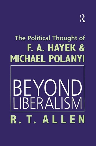 Beyond Liberalism - 9781138507630