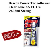 Beacon Power Tac Adhesive Clear Glue 2.5 FL OZ 79.33ml Strong Indutrial Grade