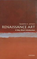 Renaissance Art | A Very Short Introduction | Geraldine A Johnson | Englisch