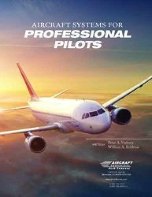 Aircraft Systems for Professional - Paperback, by Peter A. Vosbury - Acceptable