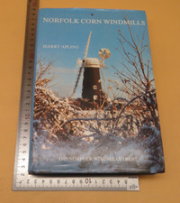 Norfolk Corn Windmills Harry Apling Hardback 1st 1984 Norfolk Windmills Trust