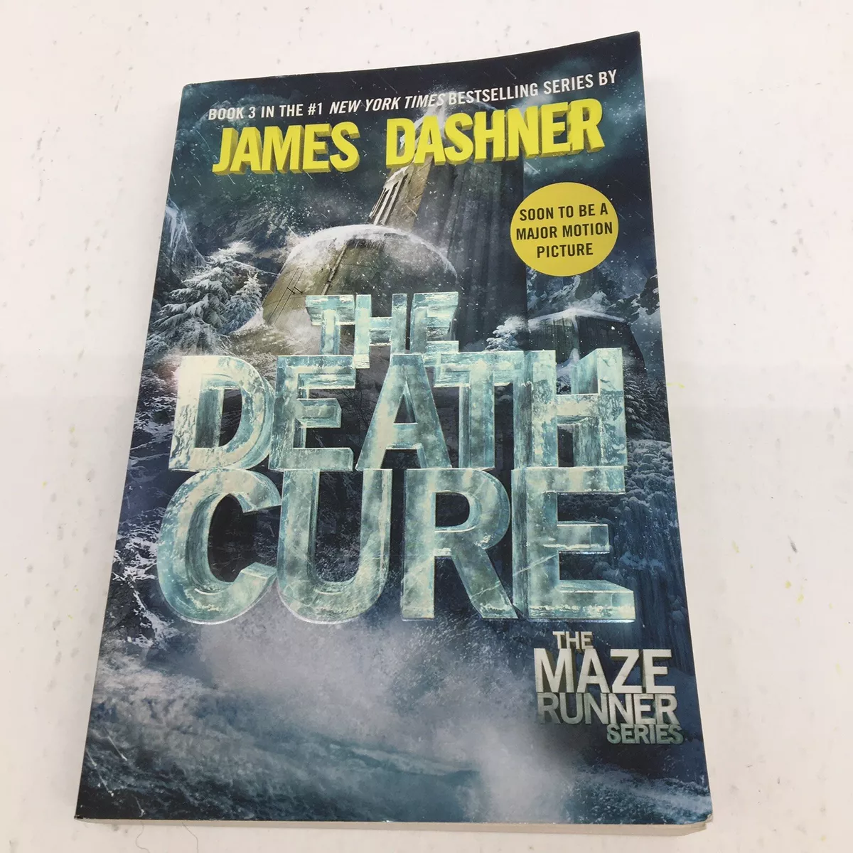 The Death Cure (Maze Runner, Book Three) (The Maze Runner Series #3)  (Hardcover)