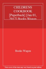 CHILDRENS COOKBOOK [Paperback] [Jan 01, 2017] Books Wagon By Books Wagon