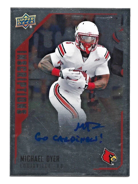 Michael Dyer AUTOGRAPH Louisville Cardinals 2015 Upper Deck Inscriptions DY AUTO