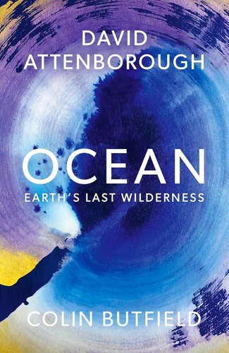 Signed Book - Ocean by Sir David Attenborough First Edition 1st Print - Picture 3 of 3
