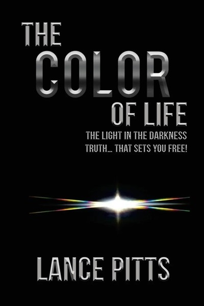 The Color Of Life The Light In The Darkness Lance Pitts Taschenbuch Englisch-image