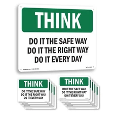 Do It The Safe Way The Right Way Every Day OSHA Think Sign, Decal 5 or 10 Pack