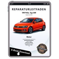 VW Polo Typ AW Ab 2018 4-Zyl. 1,6L Benzinmotor 90-110 PS Reparaturanleitung PDF