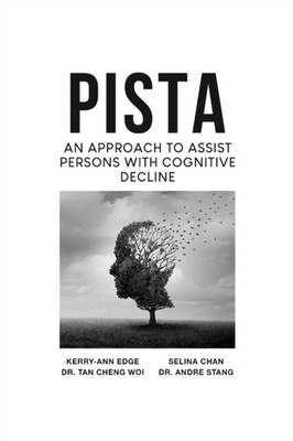 Stang - PISTA An Approach to Assist Persons with Cognitive Decline - N - X555z