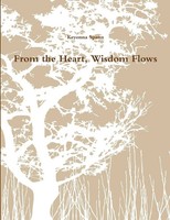 From The Heart, Wisdom Flows Keyonna Spann Taschenbuch Kartoniert / Broschiert