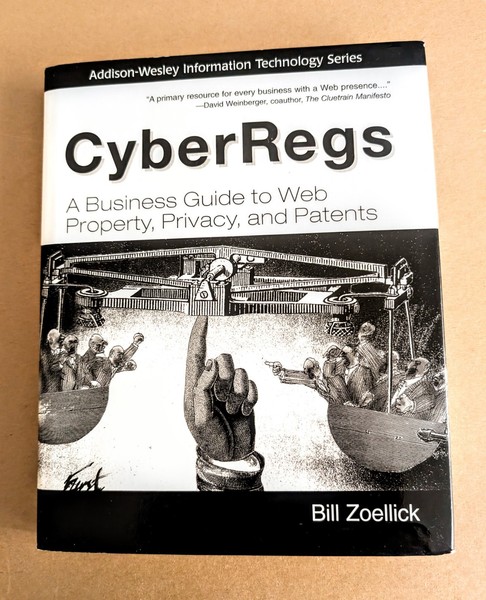 Cyberregs by Bill Zoellick, 2001 First Printing, Hardcover New