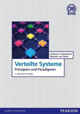 Verteilte Systeme Prinzipien und Paradigmen Maarten Van Steen Taschenbuch 760 S.