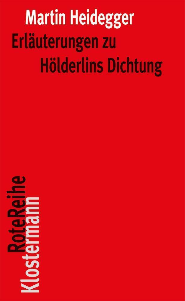 Thumbnail - Erläuterungen Zu Hölderlins Dichtung | Martin Heidegger | 2011 |
