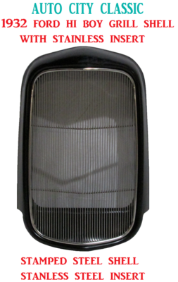 1932 Grill Shell Ford Full Height Steel With Stainless Steel Grill ...