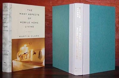 The Many Aspects of Mobile Home - Hardcover, by Clark Martin - Very Good b