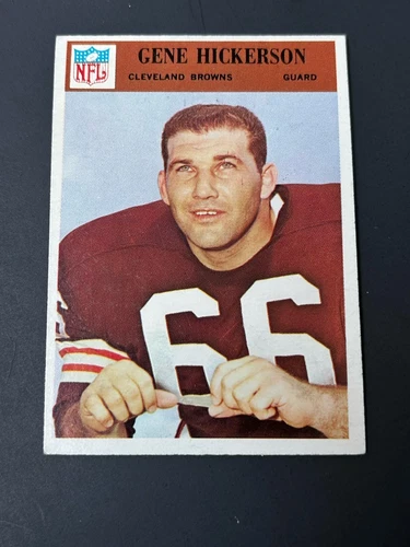 1966 Philadelphia Football #45 Gene Hickerson HOF Rookie EX/EX+ Browns Ole Miss