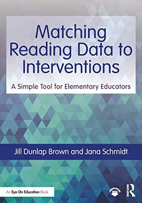 Matching Reading Data to Interventions: A Simple Tool f - Paperback / softback N