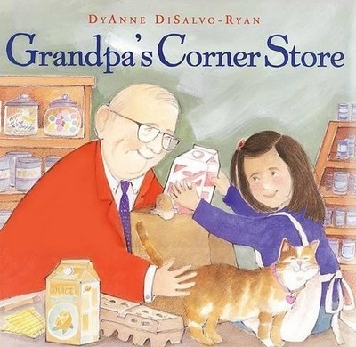 Dyanne Disalvo-Ryan Grandpa's Corner Store (Gebundene Ausgabe)