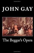 The Beggar's Opera Paperback John Gay