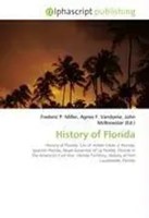 History Of Florida Frederic P. Miller (U. A.) Taschenbuch Englisch 2026