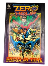 Zero Hour: Crisis in Time, First Printing (DC Comics, 1994) ISBN: 1-56389-184-0