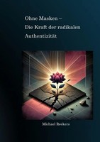 Michael Reekers | Ohne Masken | Taschenbuch | Deutsch (2025) | 252 S. | Epubli
