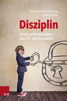 Disziplin - SchlüSselkompetenz Des 21. Jahrhunderts | Ein Impulsbuch | Buch