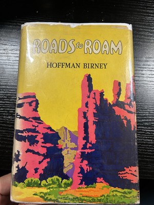 Roads to Roam by Hoffman Birney HC 1930
