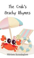 Miriam Kensington | The Crab's Beachy Rhymes | Buch | Englisch (2025)