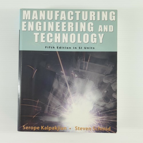 Manufacturing Engineering And Technology 5th Edition In SI Units EBay Manufacturing engineering and technology 5th edition in si units ebay
