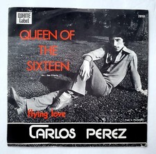 Carlos Perez 45 Queen of Sixteen/Flying Love - Odd 1978 Euro Disco Belgium HEAR