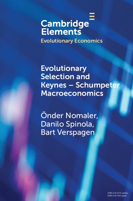 Evolutionary Selection and Keynes–Schumpeter Macroeconomics Nomaler Spinola
