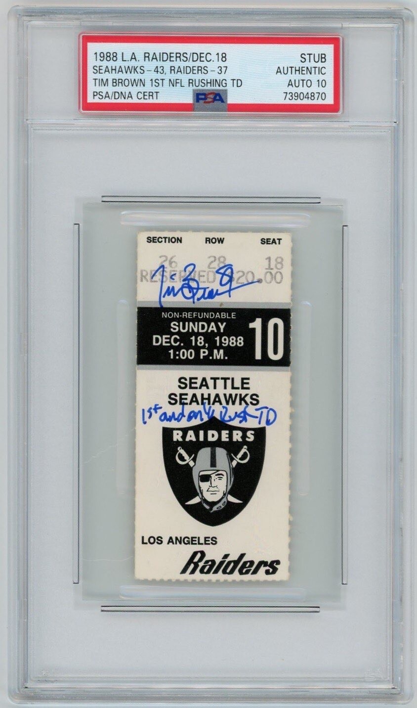 Tim Brown Autographed Signed Los Angeles Raiders Raiders Ticket w/ "1st and Only Rush TD" PSA GEM MT 10 AUTO 