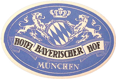 Hotel Bayerischer Hof Munchen Munich GERMANY Vintage Luggage Label 4.5''W