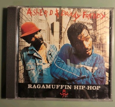Ragamuffin Hip-Hop by Asher D & Daddy Freddy (CD, 1995