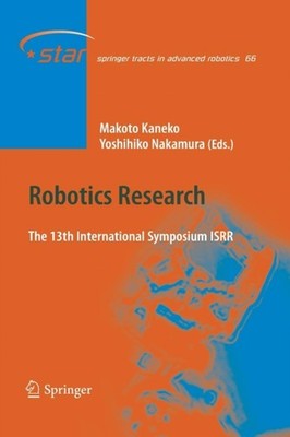 ROBOTICS RESEARCH : THE 13 INTERNATIONAL by KANEKO, MAKOTO Paperback Self Help