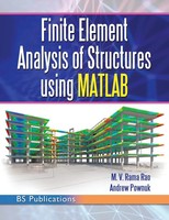 M. V Rama Rao (U. A.) | Finite Element Analysis Of Structures Using Matlab