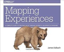Mapping Experiences  von Kalbach, Jim | Buch | Zustand sehr gut