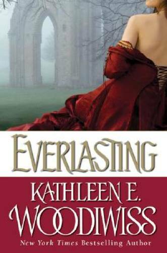 Everlasting - Hardcover By Woodiwiss, Kathleen E. - VERY GOOD